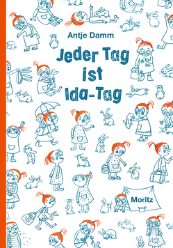 Jeder Tag ist Ida-Tag von Damm,  Antje