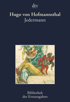 Jedermann von Hofmannsthal,  Hugo von, Kiermeier-Debre,  Joseph