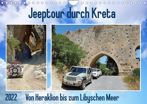 Jeeptour durch Kreta. Von Heraklion bis zum Libyschen Meer. (Wandkalender 2022 DIN A4 quer) von Kleemann,  Claudia