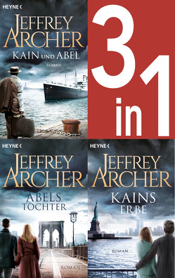 Jeffrey Archer, Die Kain-Saga 1-3: Kain und Abel/Abels Tochter/ – Kains Erbe (3in1-Bundle) – von Archer,  Jeffrey