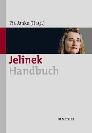 Jelinek-Handbuch von Janke,  Pia