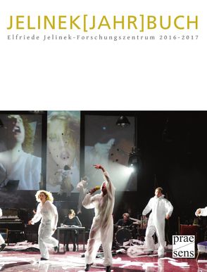 JELINEK[JAHR]BUCH 2016-2017 von Fladischer,  Konstanze, Janke,  Pia