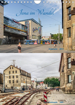 Jena im Wandel (Wandkalender 2023 DIN A4 hoch) von Gropp,  Gerd