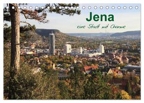 Jena in Thüringen (Tischkalender 2024 DIN A5 quer), CALVENDO Monatskalender von Gropp,  Gerd