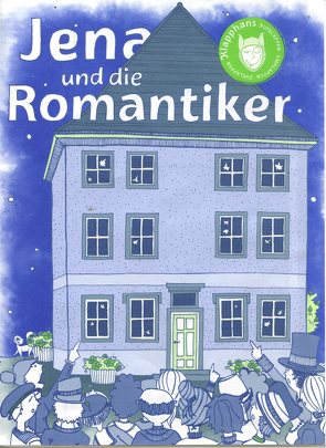 Jena und die Romantiker von Ellguth-Malakhov,  Ulrike, Gottweiss,  Maria, Rall,  Nadine, Wolf,  Grit