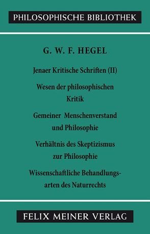 Jenaer Kritische Schriften II von Brockard,  Hans, Buchner,  Hartmut, Hegel,  Georg Wilhelm Friedrich