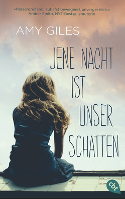 Jene Nacht ist unser Schatten von Abedi,  Isabel, Giles,  Amy