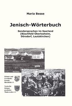 Jenisch-Wörterbuch von Besse,  Maria