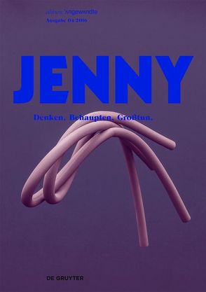 JENNY. Ausgabe 04 von Brandt,  Timo, Kinzl,  Gunda, Schachinger,  Antonio, Wieser,  Johanna