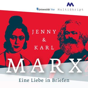 Jenny und Karl Marx von Deeken,  Annette, Herfurth-Uber,  Beate