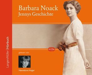 Jennys Geschichte (CD) von Gelesen von Hoger,  Hannelore, Noack,  Barbara