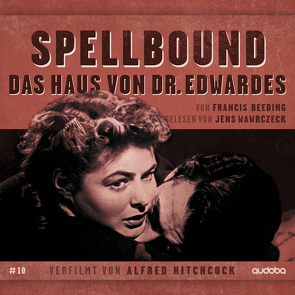 Jens Wawrczeck – Spellbound (Das Haus des Dr. Edwardes) von Beeding,  Francis