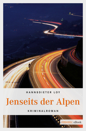 Jenseits der Alpen von Loy,  Hannsdieter