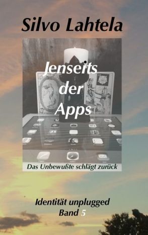 Jenseits der Apps von Lahtela,  Silvo