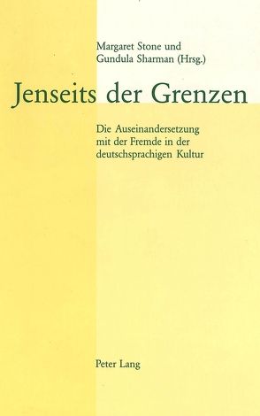 Jenseits der Grenzen von Sharman,  Gundula, Stone,  Margaret