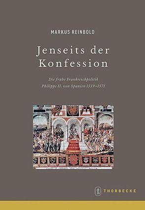 Jenseits der Konfession von Reinbold,  Markus