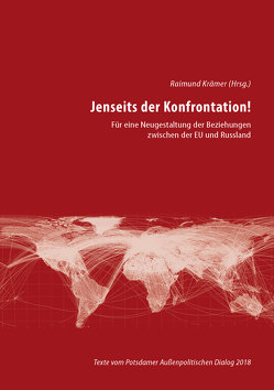 Jenseits der Konfrontation! von Belov,  Vladislav, Crome,  Erhard, Ersil,  Wilhelm, Gehrcke,  Wolfgang, Kleinwächter,  Kai, Krämer,  Raimund, Malinowski,  Krzysztof, Misselwitz,  Hans-J., Schreiber,  Wilfried, Schwarz,  Wolfgang, Seifert,  Arne, Spicker,  Christian