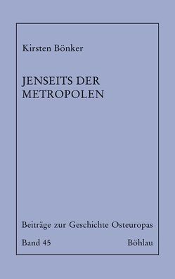 Jenseits der Metropolen von Bönker,  Kirsten