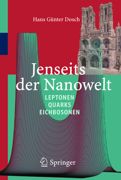 Jenseits der Nanowelt von Dosch,  Hans Günter