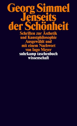 Jenseits der Schönheit von Meyer,  Ingo, Simmel,  Georg