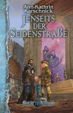 Jenseits der Seidenstraße von Karschnick,  Ann-Kathrin