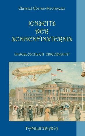 Jenseits der Sonnenfinsternis von Görres-Strohmeier,  Christel