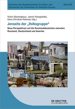 Jenseits der „Volksgruppe“ von Dönninghaus,  Victor, Panagiotidis,  Jannis, Petersen,  Hans-Christian