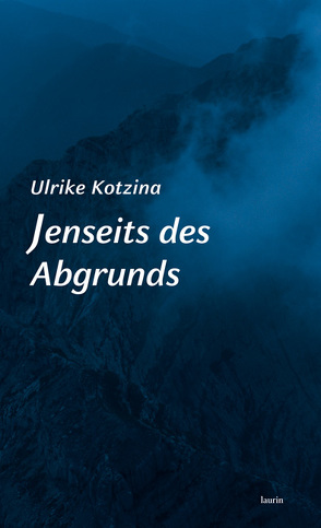 Jenseits des Abgrunds von Kotzina,  Ulrike