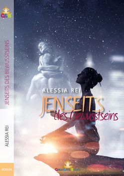 Jenseits des Bewusstseins von Books,  GreatLife., Rei,  Alessia