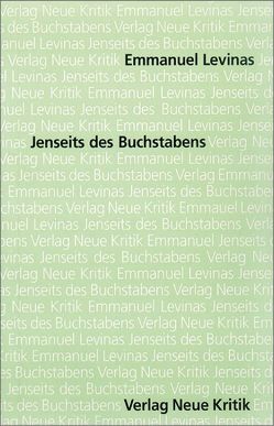 Jenseits des Buchstabens von Lévinas,  Emmanuel, Miething,  Frank