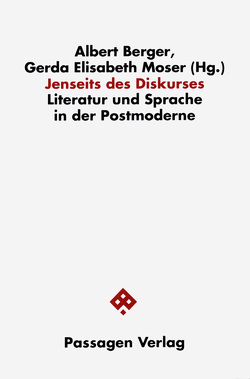 Jenseits des Diskurses von Berger,  Albert, Moser,  Gerda E, Moser,  Mobby und Hanni