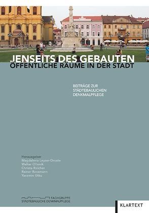 Jenseits des Gebauten von Leyser-Droste,  Magdalena, Ollenik,  Walter, Reicher,  Christa, Rossmann,  Rainer, Utku,  Yasemin