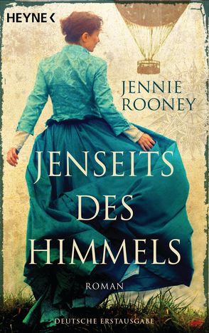 Jenseits des Himmels von Eisenhut,  Irene, Rooney,  Jennie