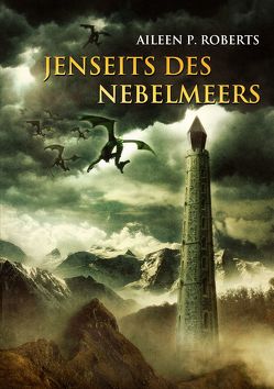 Jenseits des Nebelmeers von Roberts,  Aileen P.