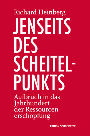 Jenseits des Scheitelpunkts von Heinberg,  Richard