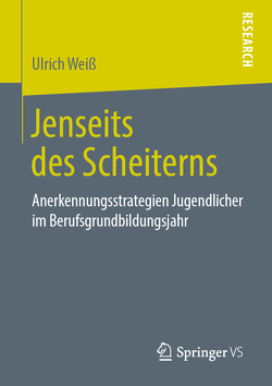 Jenseits des Scheiterns von Weiss,  Ulrich