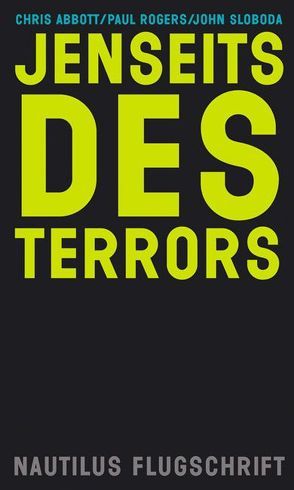 Jenseits des Terrors von Abbott,  Chris, Rogers,  Paul, Sloboda,  John, Vestring,  Ulrike