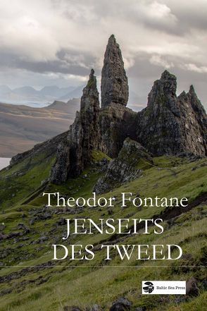 Jenseits des Tweed von Fontane,  Theodor