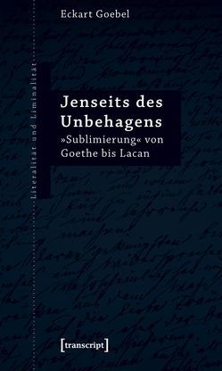 Jenseits des Unbehagens von Goebel,  Eckart