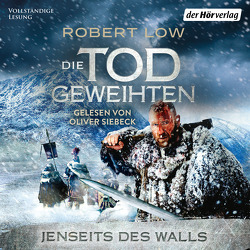 Jenseits des Walls von Jakober,  Norbert, Low,  Robert, Siebeck,  Oliver