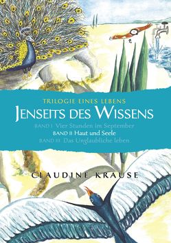 Jenseits des Wissens – Band II von Krause,  Claudine