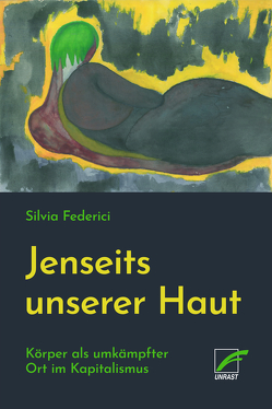 Jenseits unserer Haut von Federici,  Silvia, Ruppel,  Margarita