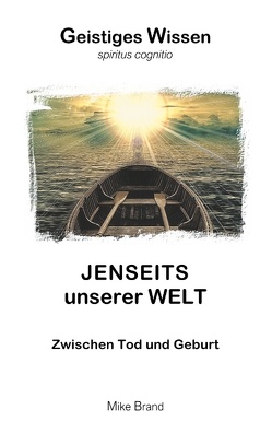 Jenseits unserer Welt von Brand,  Mike