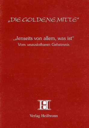 Jenseits von allem, was ist von Attar, Laotse, Ramakrishna