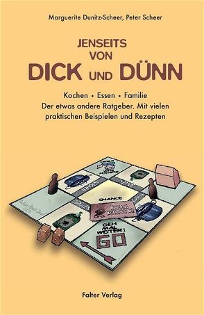 Jenseits von dick und dünn von Dunitz-Scheer,  Marguerite, Dusl,  Andrea M, Scheer,  Peter