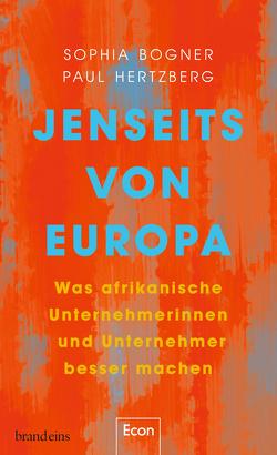 Jenseits von Europa von Bogner,  Sophia, Hertzberg,  Paul