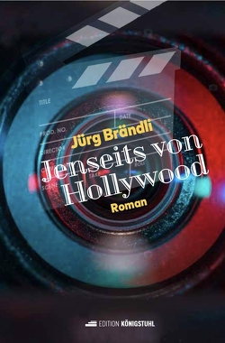 Jenseits von Hollywood von Brändli,  Jürg