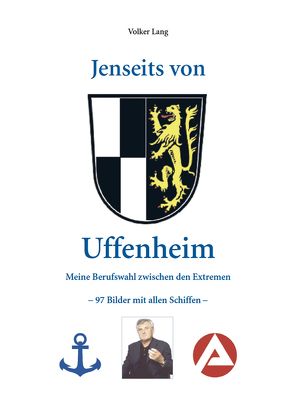 Jenseits von Uffenheim von Lang,  Volker