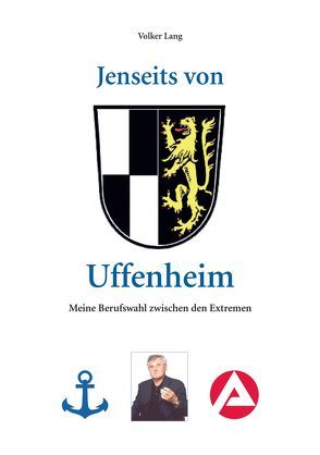 Jenseits von Uffenheim von Lang,  Volker