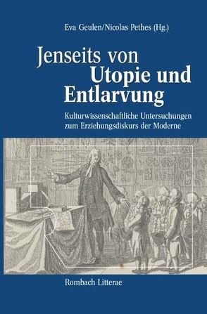 Jenseits von Utopie und Entlarvung von Geulen,  Eva, Pethes,  Nicolas